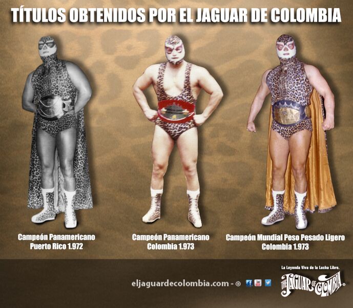 File:((titulos campeonatos de lcha libre colombiana el jaguar de colombia luchador colombiano campeon mundial)).jpg